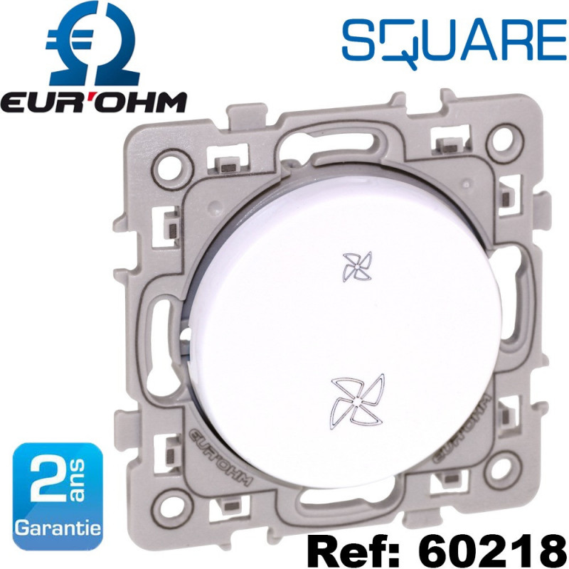 Commandes de VMC 2 vitesses Square Eurohm Eur'Ohm