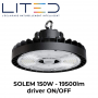Gamelle industrielle LED Solem étanche IP65 100W à 200W 4000K avec driver ON/OFF LITED