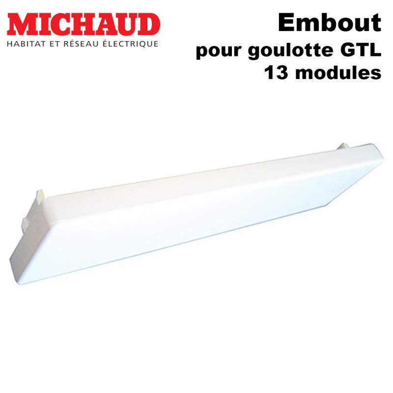 Embout goulotte GTL Michaud 13 modules